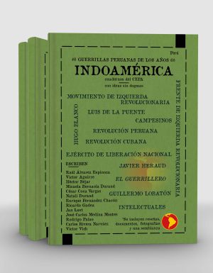 Indoamérica #8 Guerrillas peruanas de los años sesenta